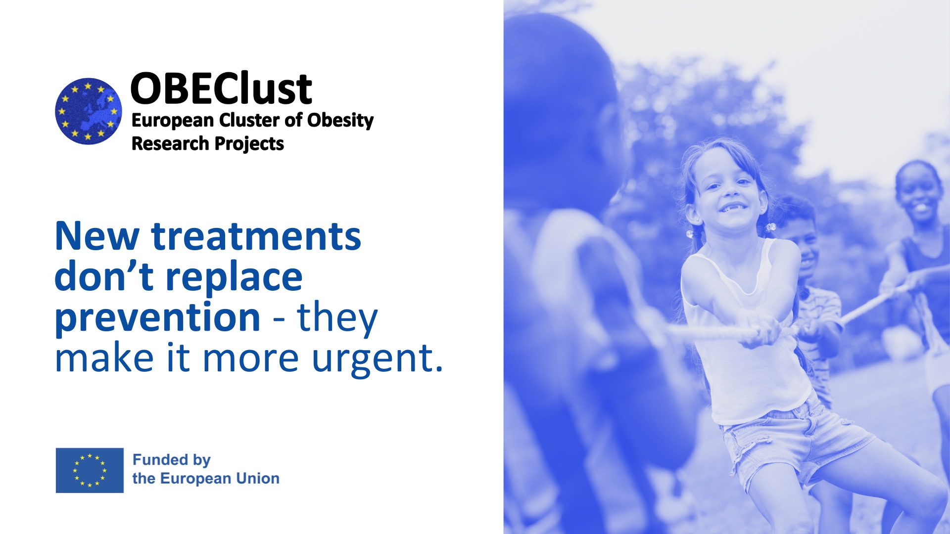 OBEClust Paper New treatments dont replace prevention